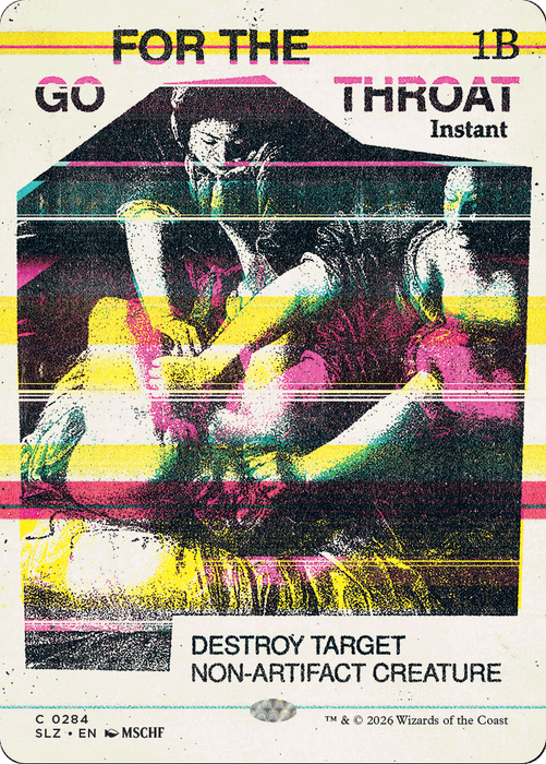 Go for the Throat (0284) [Secret Lair x MSCHF: The Zeta Set]