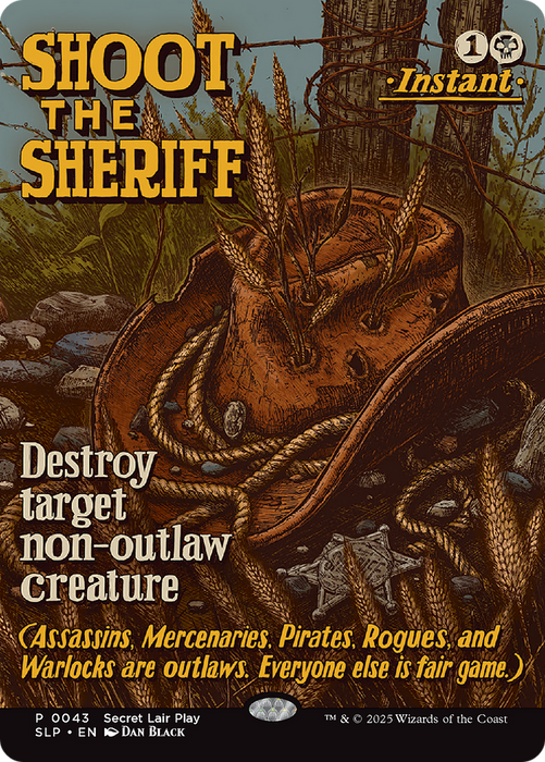 Shoot the Sheriff [Secret Lair Showdown]