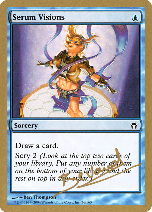 Serum Visions (Manuel Bevand) [World Championship Decks 2004]