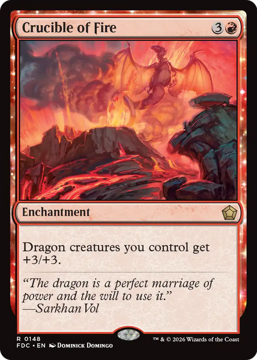 Crucible of Fire [Foundations Commander]