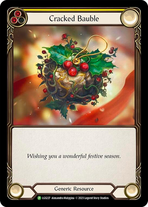 Cracked Bauble [LGS227] (Promo)  Rainbow Foil