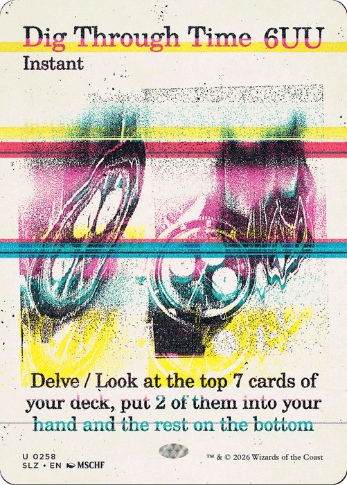 Dig Through Time (0258) [Secret Lair x MSCHF: The Zeta Set]