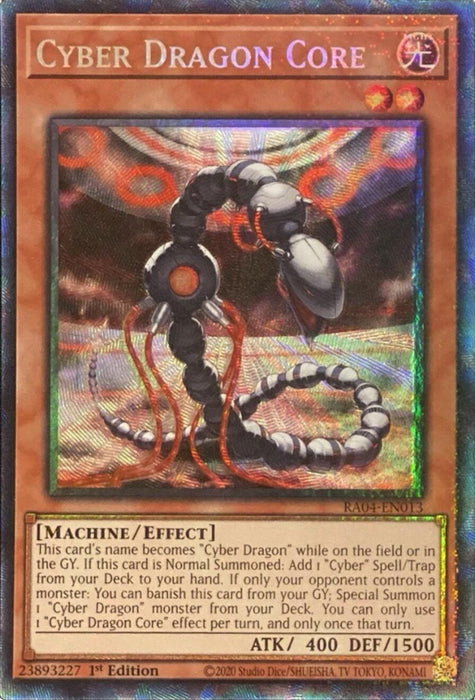 Cyber Dragon Core [RA04-EN013] Prismatic Collector's Rare