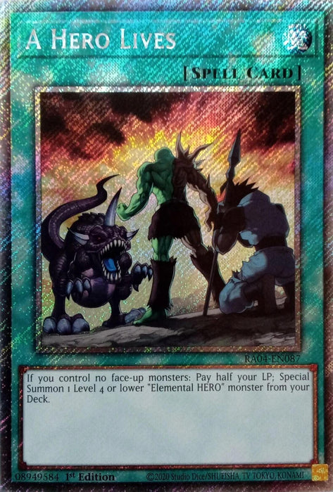A Hero Lives [RA04-EN087] Platinum Secret Rare