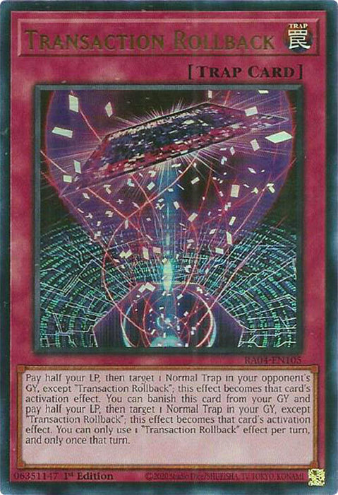 Transaction Rollback [RA04-EN105] Ultra Rare