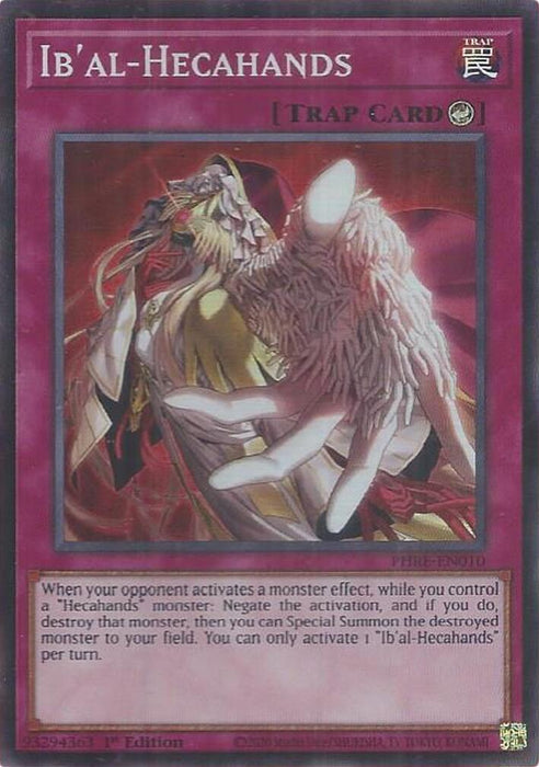 Ib'al-Hecahands (Super Rare) [PHRE-EN010] Super Rare