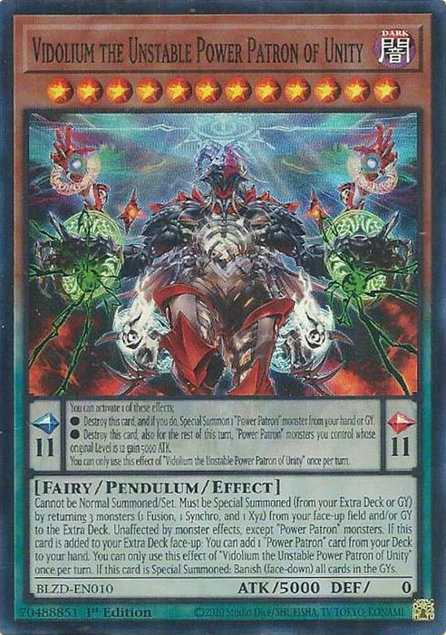 Vidolium the Unstable Power Patron of Unity [BLZD-EN010] Super Rare