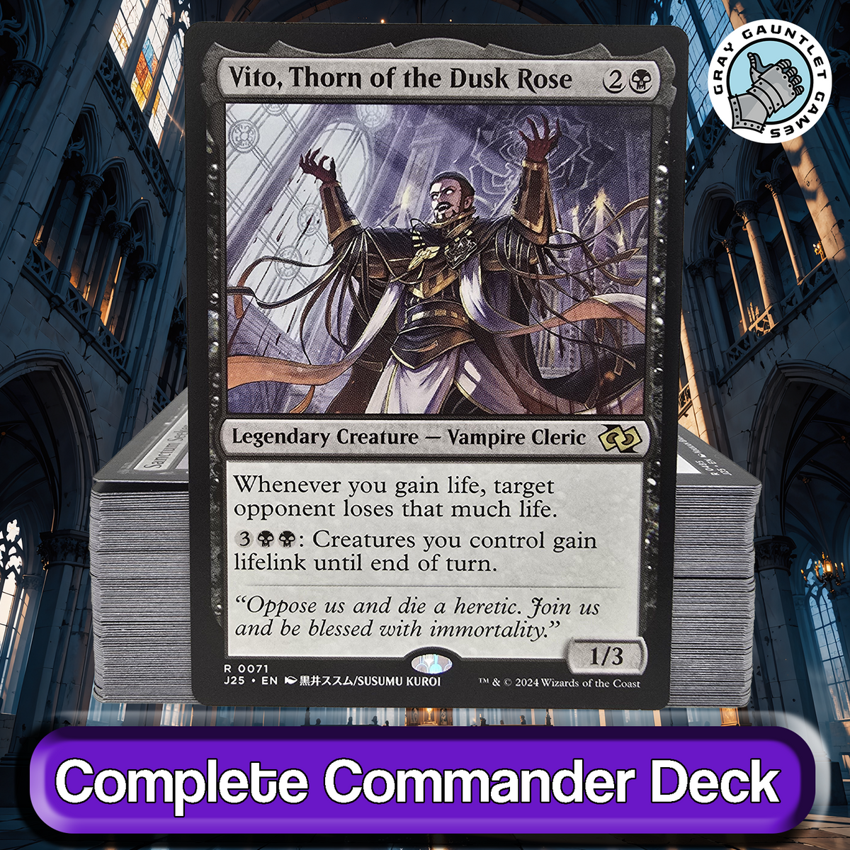 Vito, Thorn of the Dusk Rose COMMANDER DECK Lifegain Drain MTG Custom —  Gray Gauntlet Games