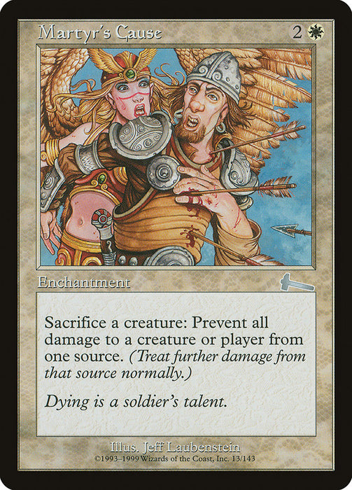 Martyr's Cause [Urza's Legacy]