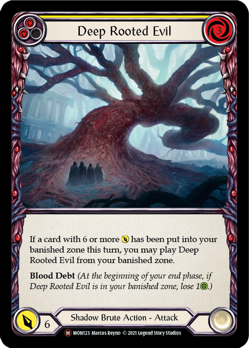 Deep Rooted Evil [U-MON123-RF] (Monarch Unlimited)  Unlimited Rainbow Foil