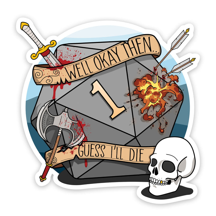 Glass Staff | Vinyl Sticker | Guess I'll Die